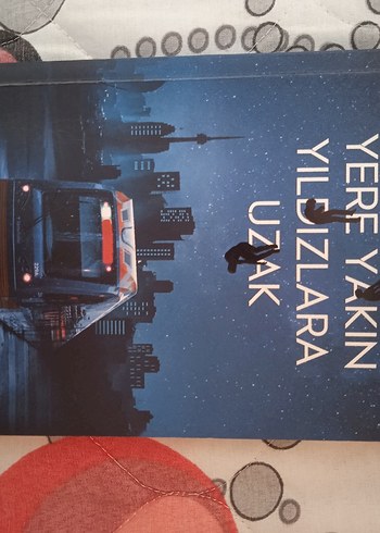 Yere Yakın Yıldızlara Uzak Roman