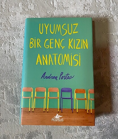 uyumsuz bir genç kızın anatomisi