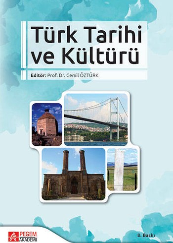 Türk Tarihi ve Kültürü - Prof. Dr. Cemil Öztürk