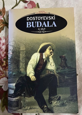 Budala - Dostoyevski II. Cilt