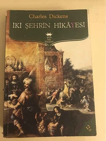 İki Şehrin Hikayesi (Charles Dickens)