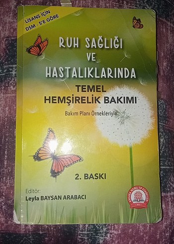 Ruh Sağlığı ve Hastalıklarında Temel Hemşirelik Bakımi