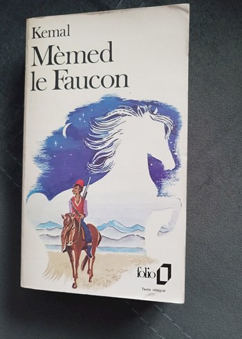Yaşar Kemal - Memed le Faucon
