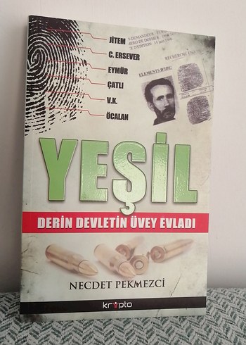 Yeşil - Derin Devletin Üvey Evladı