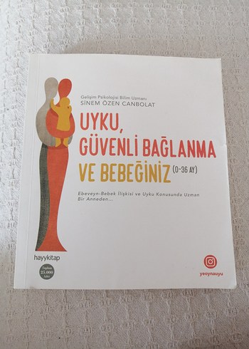  Beden Renk Uyku, Güvenli Bağlanma ve Bebeğiniz (0-36 Ay)