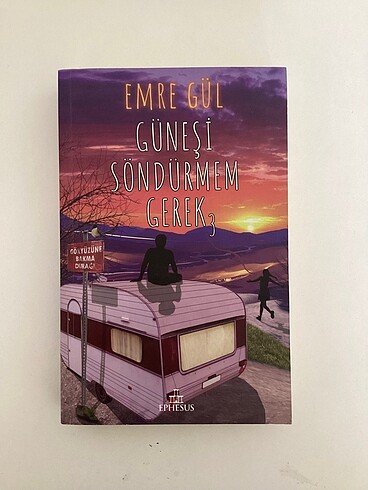 Güneşi söndürmem gerek 3 emre gül