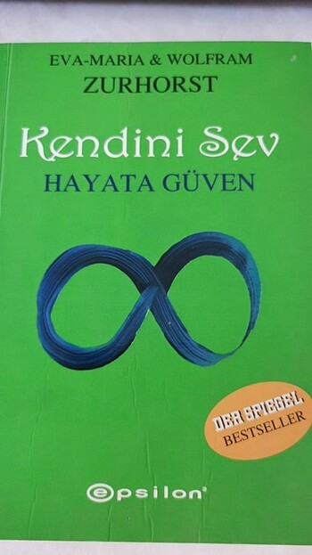 KENDİNİ SEV HAYATA GÜVEN, EVA-MARIA, WOLFRAM ZURHORST 