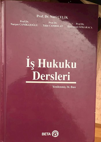 İş Hukuku Dersleri - Prof. Dr. Nuri Çelik sıfır çizik yok