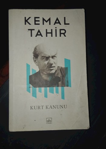 Kemal Tahir - Kurt Kanunu Romanı
