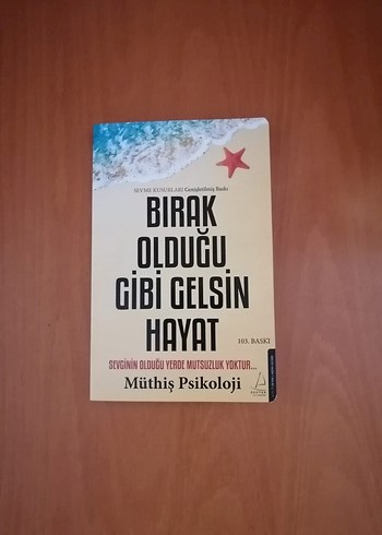 Bırak Olduğu Gibi Gelsin Hayat - Müthiş Psikoloji