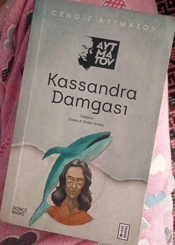 Kassandra Damgası - Cengiz Aytmatov