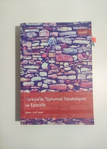 Türkiye'de Toplumsal Tabakalaşma ve Eşitsizlik 