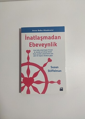 İnatlaşmadan Ebeveynlik
