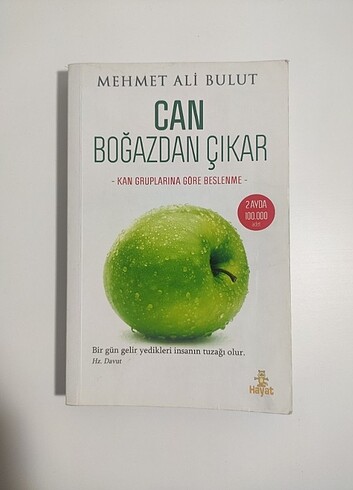 Can Boğazdan Çıkar (Kan Grubuna Göre Beslenme)