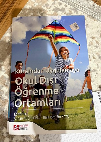 Kuramdan Uygulamaya Okul Dışı Öğrenme Ortamları