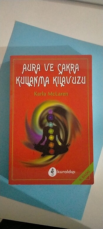 Aura ve Çakra Kullanma Kılavuzu