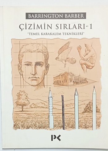 Çizimin Sırları-1 Temel Karakalem Teknikleri Kitabı