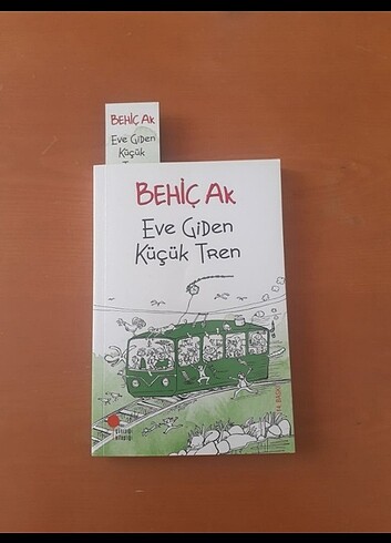 Behiç ak eve giden tren