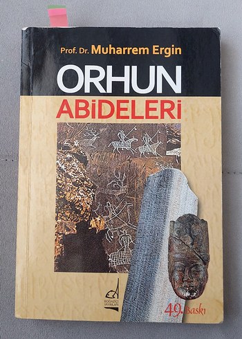 Orhun Abideleri - Prof. Dr. Muharrem Ergin