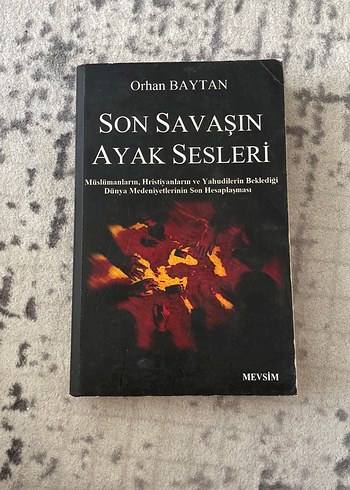 Son Savaşın Ayak Sesleri - Orhan Baytan
