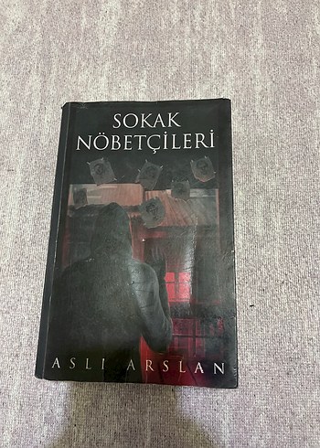Sokak Nöbetçileri - Aslı Arslan