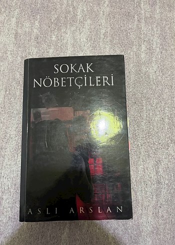 Sokak Nöbetçileri - Aslı Arslan