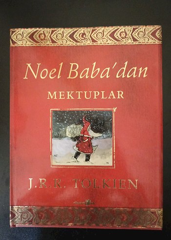 J.R.R Tolkıen Noel Baba'dan Mektuplar