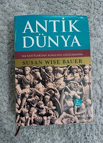 Antik Dünya ilk kayıtlardan romanın dağılmasına