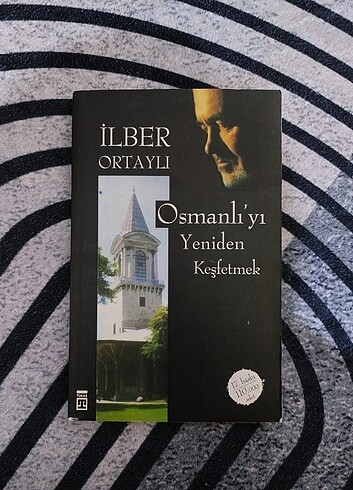 Osmanlıyı yeniden keşfetmek 