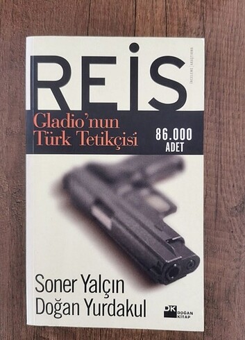 Reis Gladio'nun Türk Tetikçisi