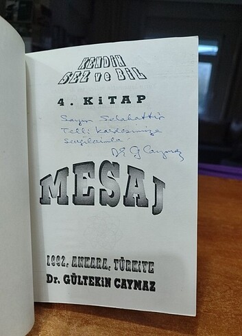 Kendin Sez ve Bil Mesaj İmzalı Dr Gültekin Caymaz