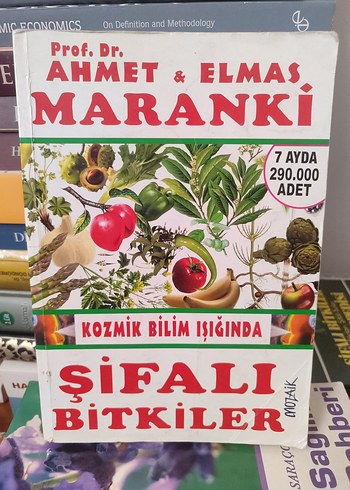Şifalı Bitkiler - Prof. Dr. Ahmet & Elmas Maranki