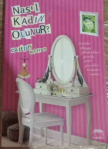 Kitap ( nasıl kadın olunur )