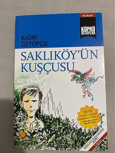 Saklıköy?ün Kuşçusu