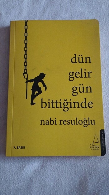 Nabi Resuloğlu-Dün gelir gün bittiğinde
