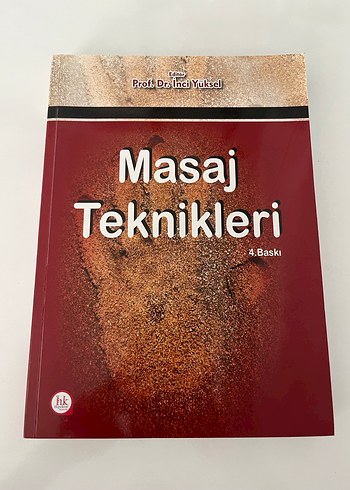 Fizik tedavi ve rahatsızlıkları Masaj Teknikleri Kitabı