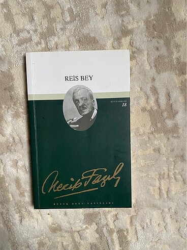 reis bey necip fazıl kısakürek