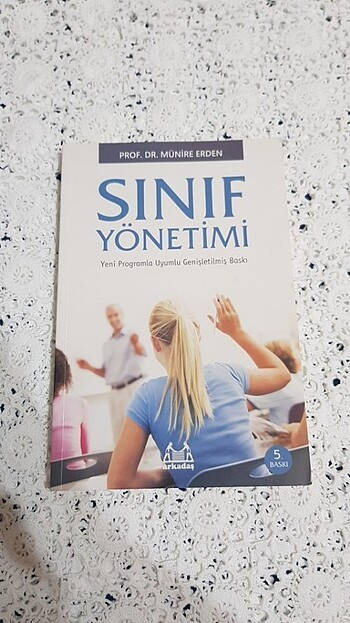 Sınıf Yönetimi , Prof. Dr. Münire Erden 