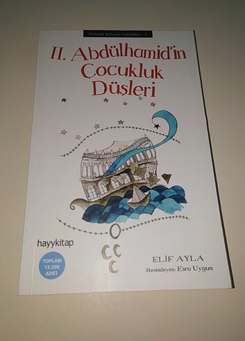 II.Abdülhamid'in Çocukluk Düşleri 