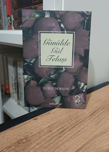 Gönülde Gül Telaşı - Yusuf Dursun