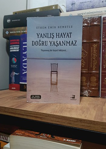 Yanlış Hayat Doğru Yaşanmaz - Ethem Emin Nemutlu