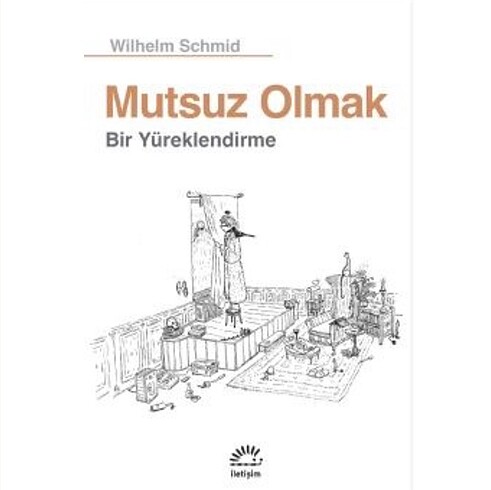 mutsuz olmak