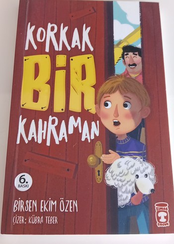 Korkak Bir Kahraman - Çocuk Kitabı