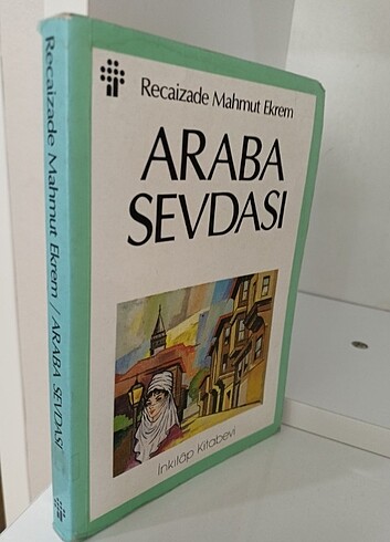 Araba Sevdası -Recaizade Mahmut Ekrem-