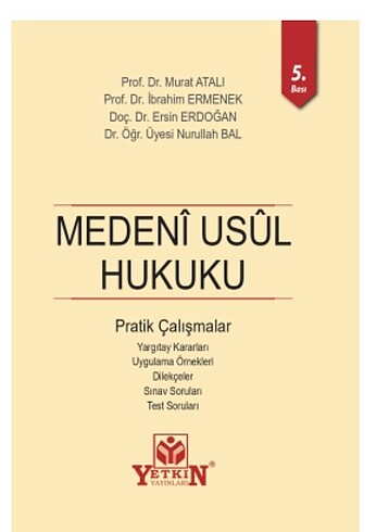 Medeni Usul Hukuku Pratik Çalışmalar