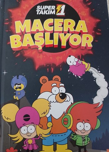 Macera Başlıyor - Süper Takım 1 Çocuk Kitabı