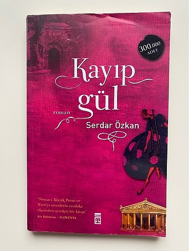 Kayıp Gül- Serdar Özkan