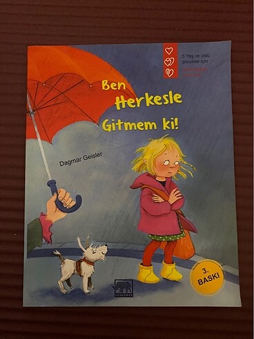 Ben herkesle gitmem ki !