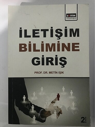 İletişim bilimine giriş Prof. Dr. Metin Işık