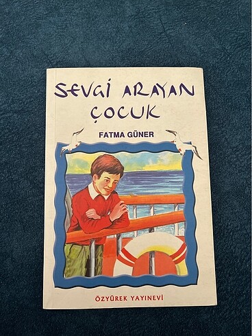 Sevgi arayan çocuk